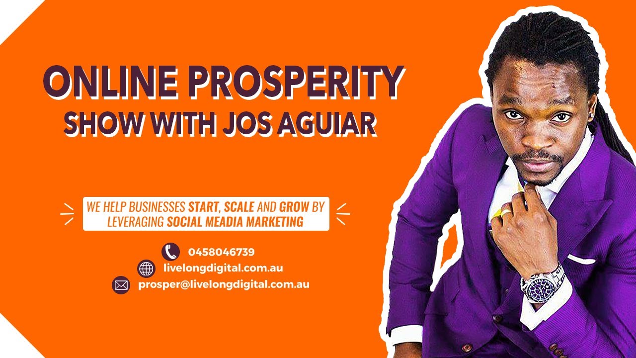 Online Prosperity Show with Jos Aguiar